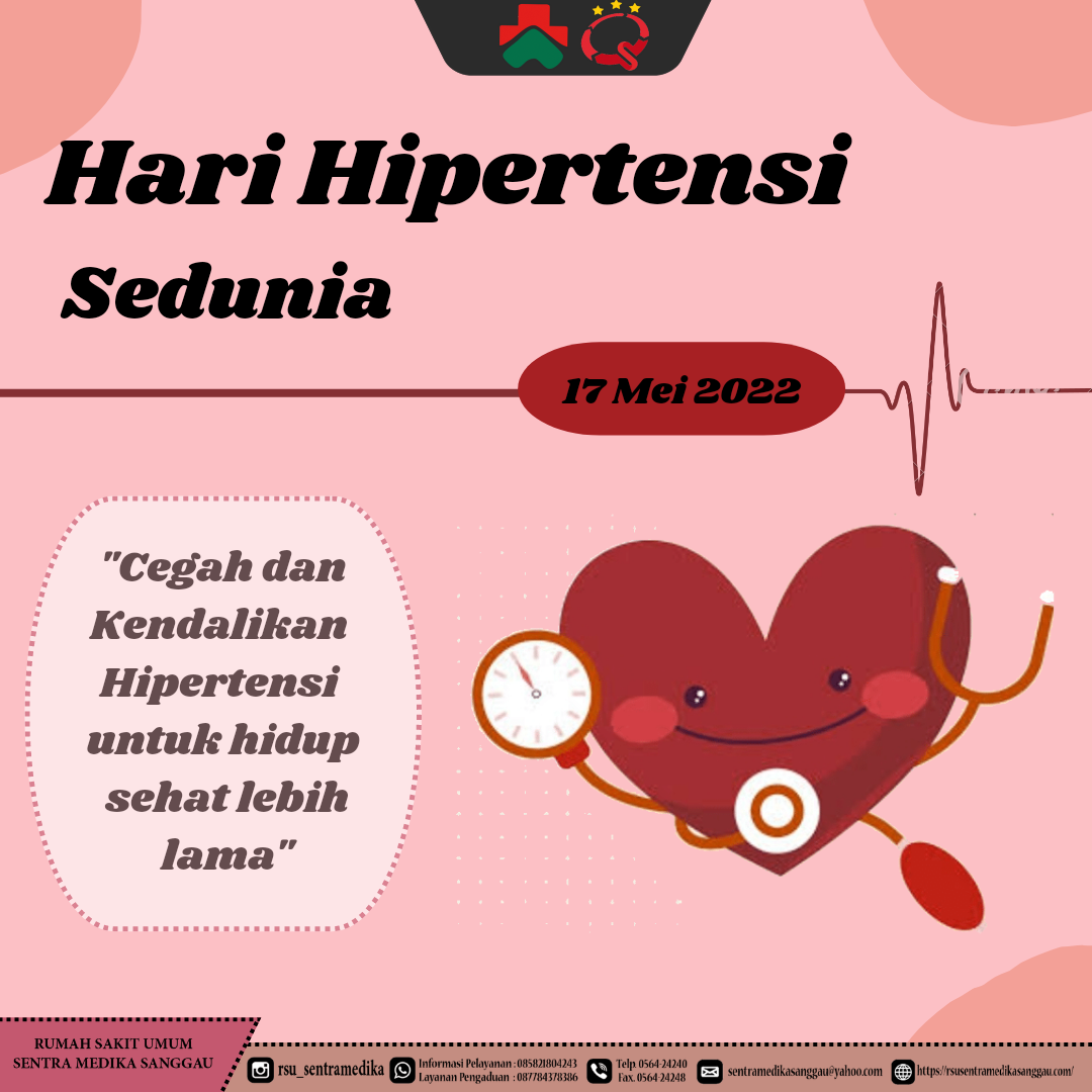 Hari Hipertensi Sedunia - RSU Sentra Medika Sanggau